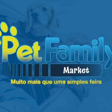 Pet Family Market – Muito mais que uma simples feira!