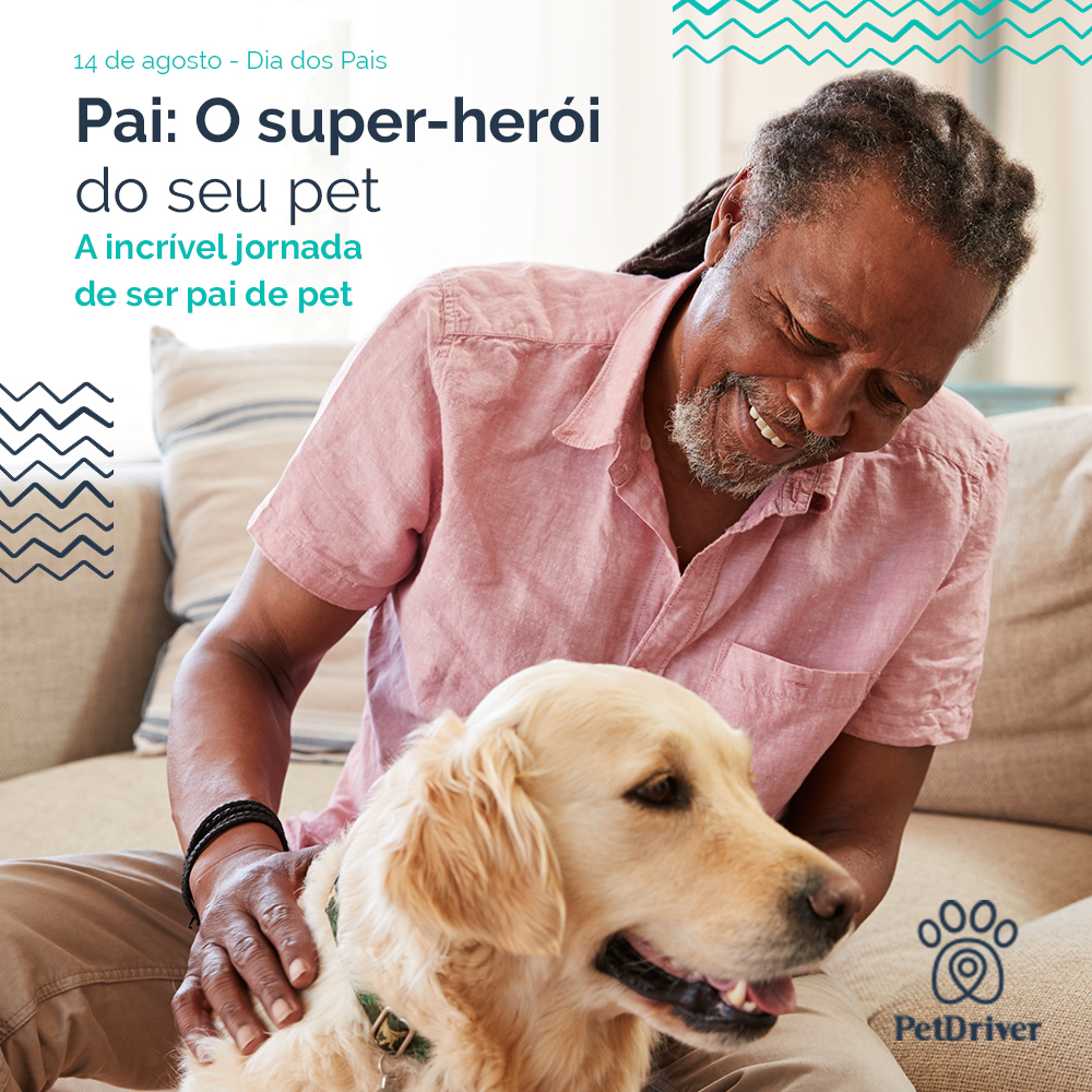 Pai de pet O superherói do seu pet PetDriver O APP de transporte