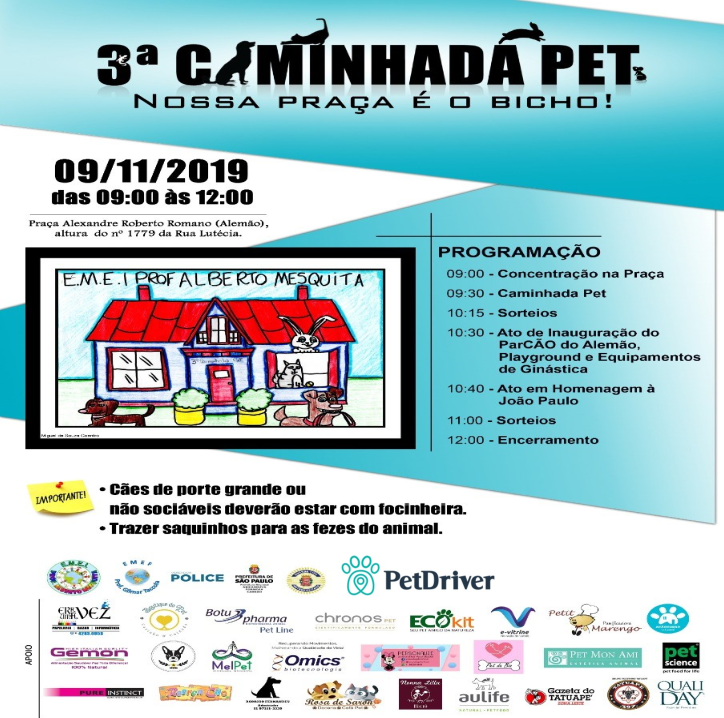 3ª Caminhada Pet - Nossa Praça é o bicho!