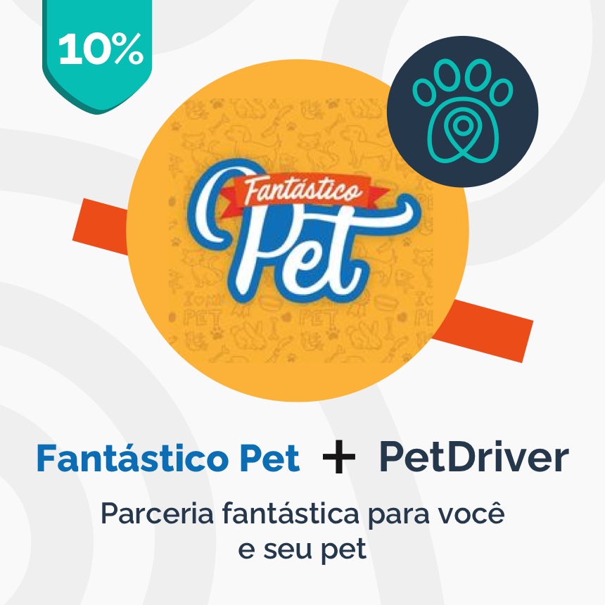 Fantástico Pet e PetDriver: parceria para cuidar do seu filho de 4 patas