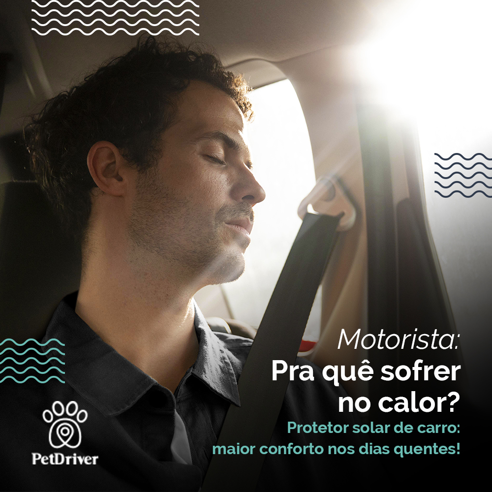 Motorista: Faça suas corridas sem sofrimento neste verão!