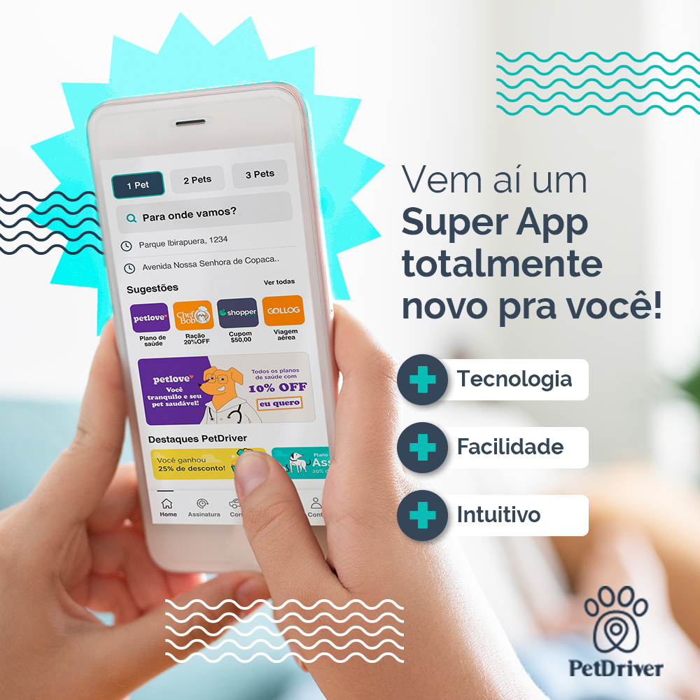Um Super App para ir ainda mais longe com quem você ama!