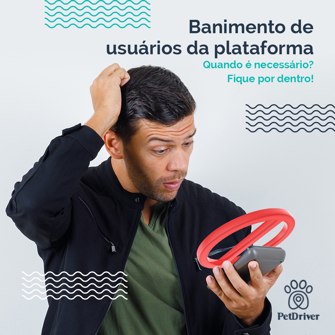 Usuário banido da plataforma? O que houve?