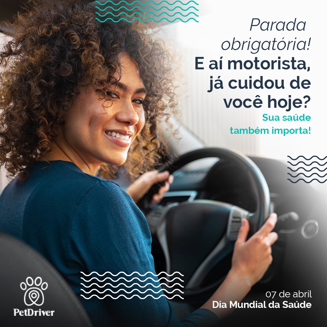 Um olhar especial por quem está atrás do volante!